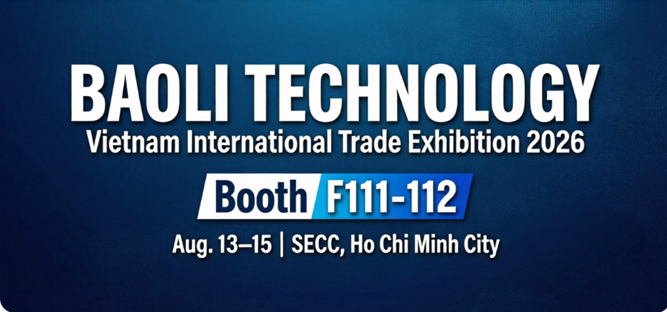 Baoli Technology at the 2026 Zhejiang Export Commodities Fair in Vietnam, Booth F111-112
