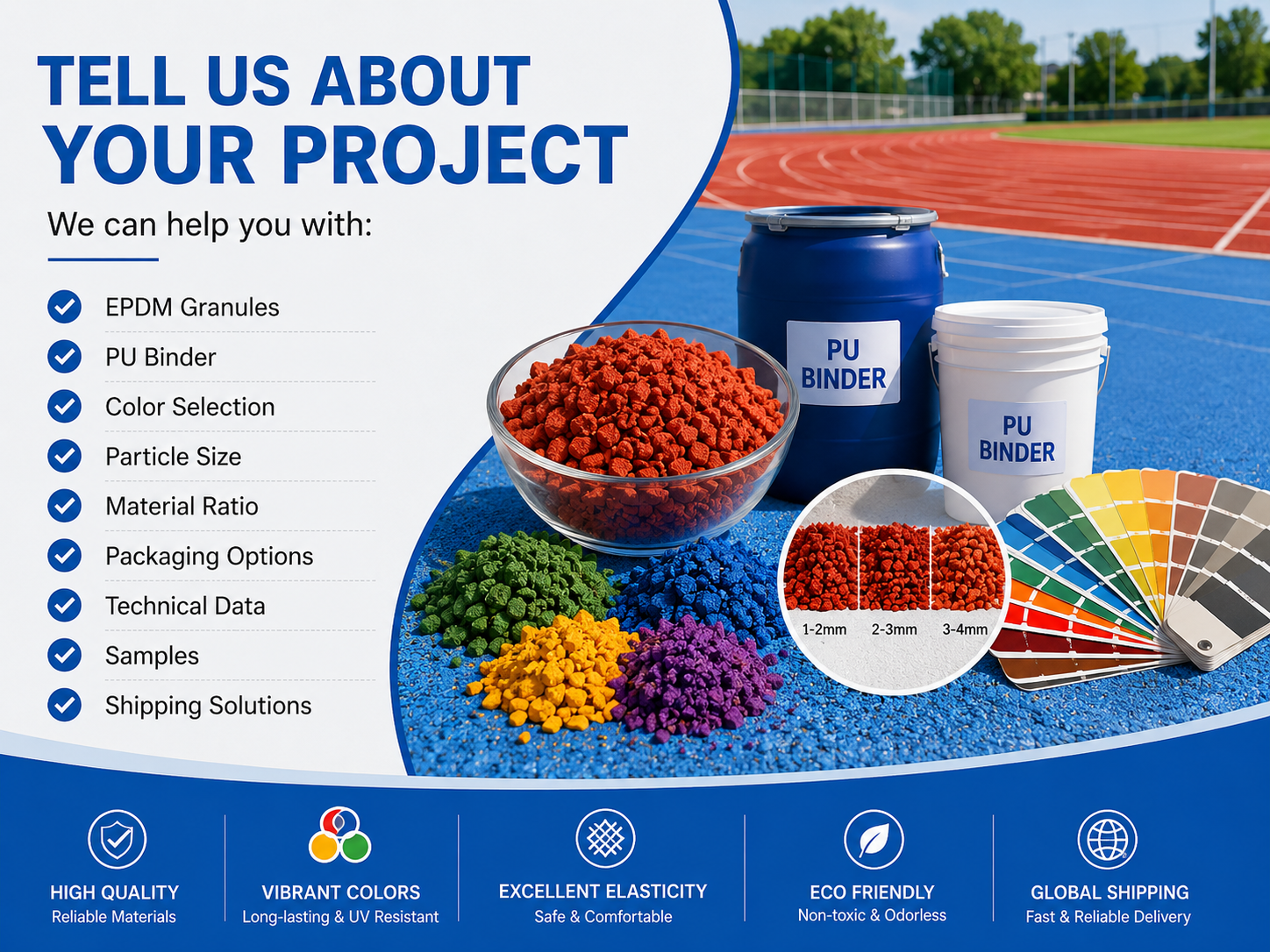 An advertisement for sports flooring materials showcasing colorful EPDM granules and PU binders on a running track, listing project support services like color selection and technical data, alongside icons highlighting high quality, vibrant colors, elasticity, eco-friendliness, and global shipping.